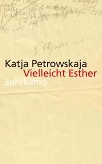 Vielleicht Esther : Geschichten